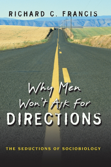 Why Men Won’t Ask for Directions