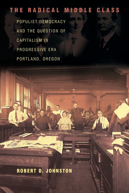 The Radical Middle Class