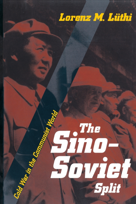 The Sino-Soviet Split