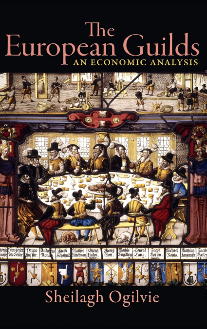 The European Guilds