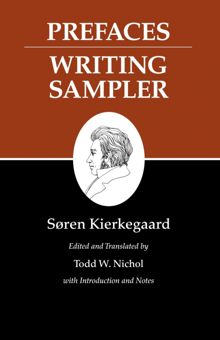 Kierkegaard’s Writings, IX, Volume 9