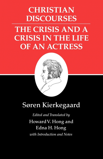 Kierkegaard’s Writings, XVII, Volume 17