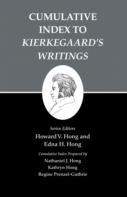 Cumulative Index to Kierkegaard’s Writings