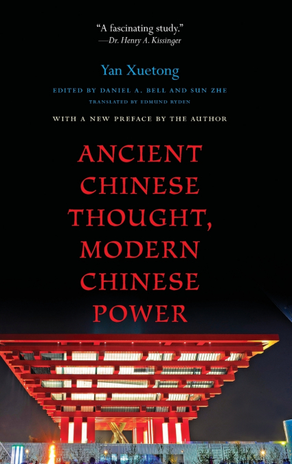 Ancient Chinese Thought, Modern Chinese Power
