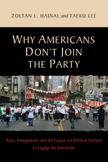 Why Americans Don’t Join the Party