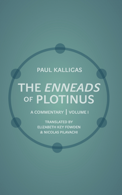 The Enneads of Plotinus, Volume 1