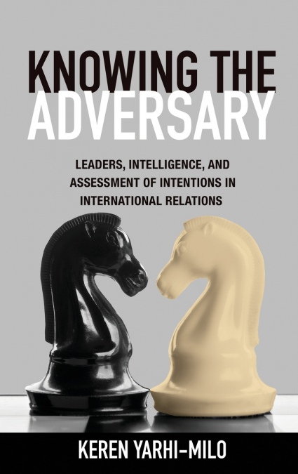 Knowing the Adversary