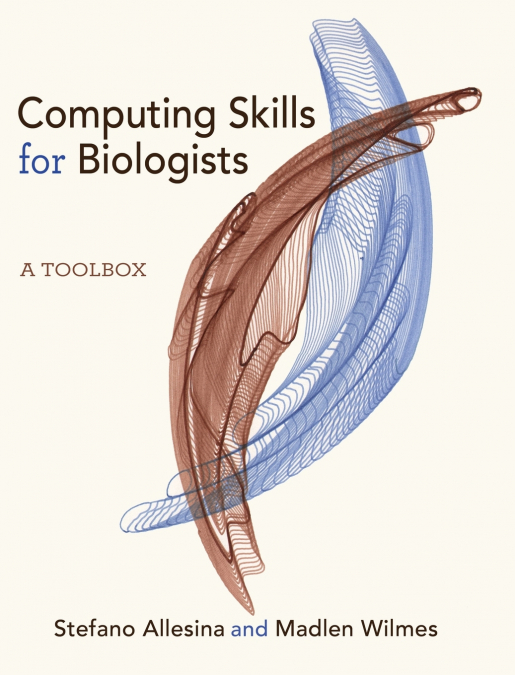 Computing Skills for Biologists