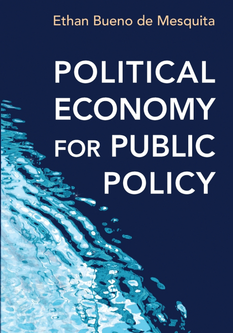 Political Economy for Public Policy