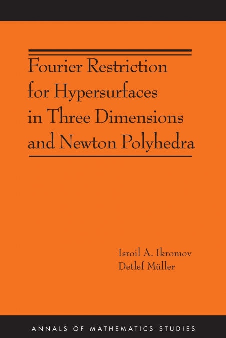 Fourier Restriction for Hypersurfaces in Three Dimensions and Newton Polyhedra