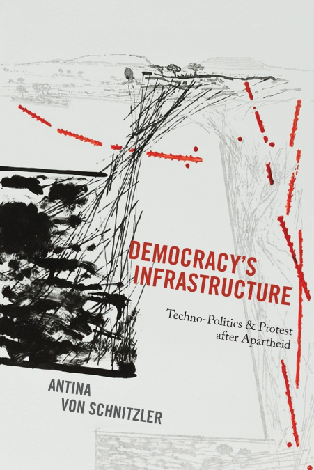 Democracy’s Infrastructure
