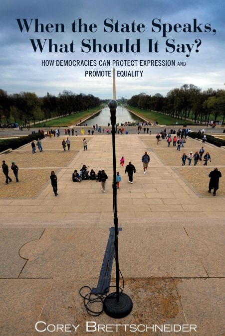 When the State Speaks, What Should It Say?