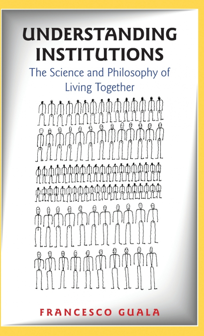 Understanding Institutions