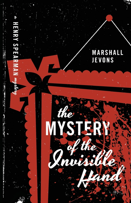 The Mystery of the Invisible Hand