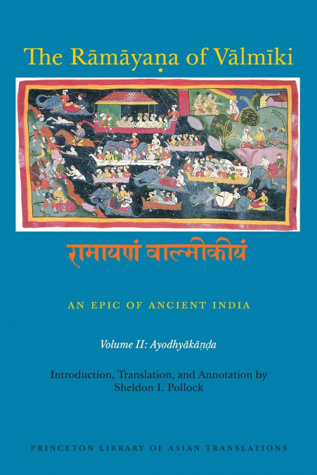 The Rāmāyaṇa of Vālmīki