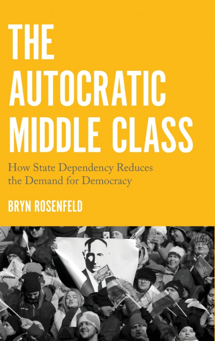 The Autocratic Middle Class
