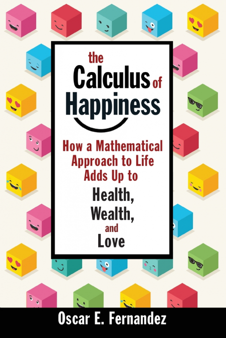 The Calculus of Happiness