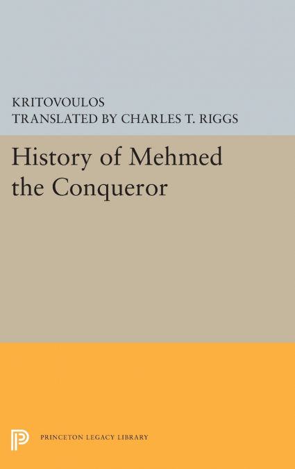 History of Mehmed the Conqueror