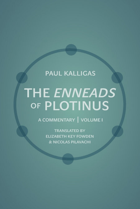 The Enneads of Plotinus, Volume 1