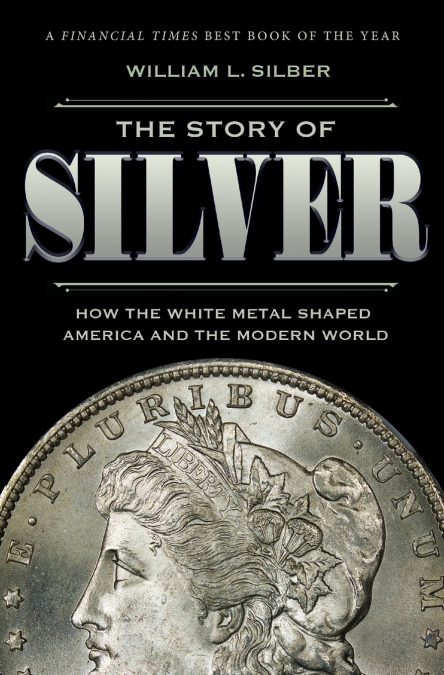 The Story of Silver