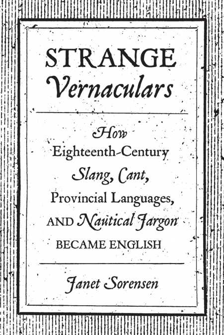 Strange Vernaculars