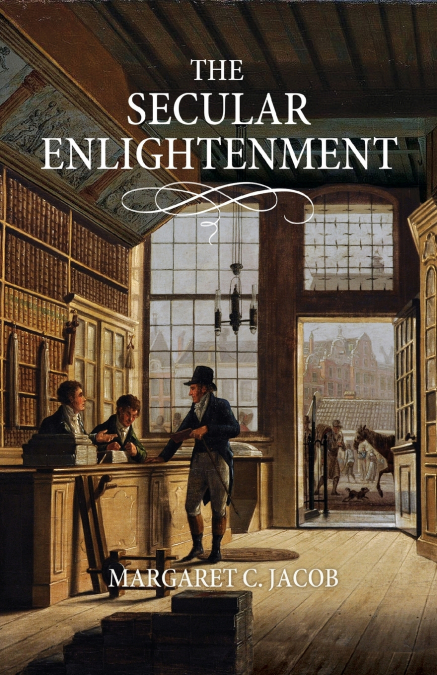 The Secular Enlightenment