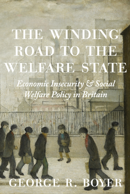 The Winding Road to the Welfare State