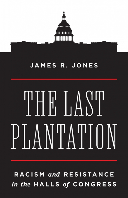 The Last Plantation