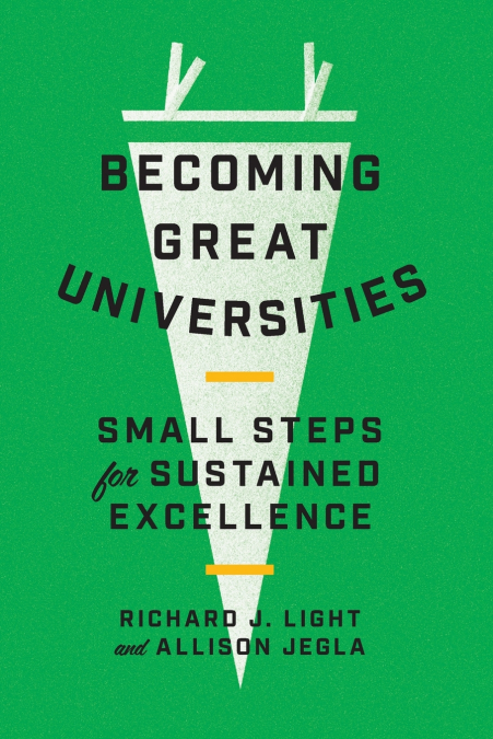 Becoming Great Universities