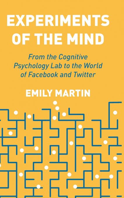 Experiments of the Mind