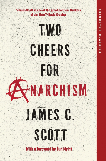 Two Cheers for Anarchism