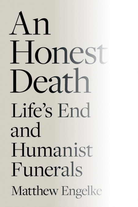 An Honest Death