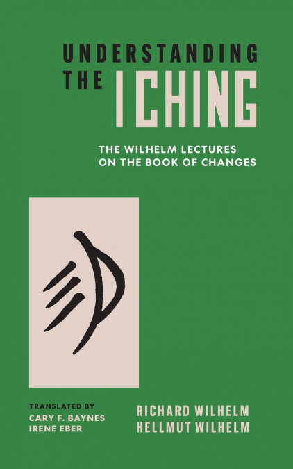 Understanding the I Ching