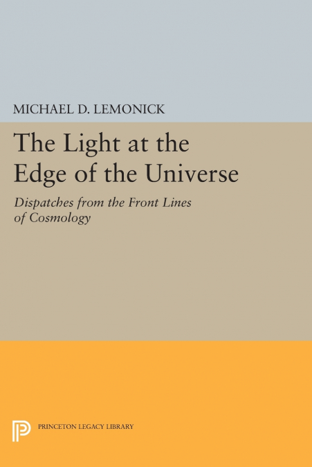 The Light at the Edge of the Universe