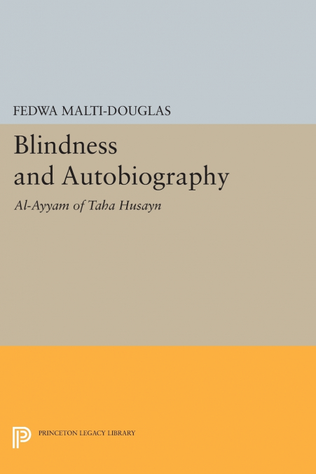 Blindness and Autobiography