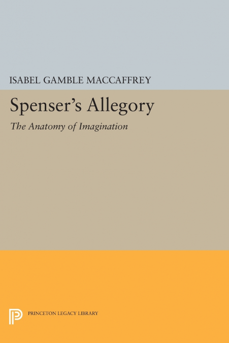 Spenser’s Allegory