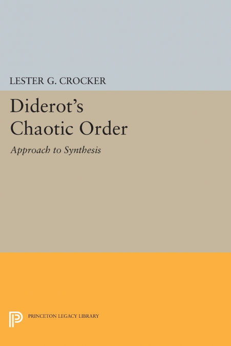 Diderot’s Chaotic Order