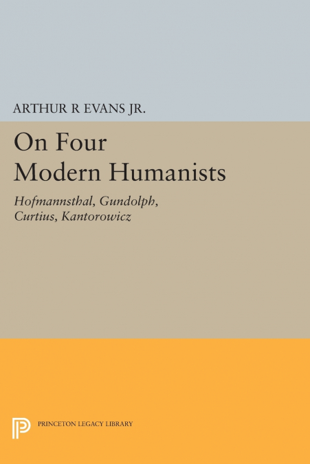 On Four Modern Humanists