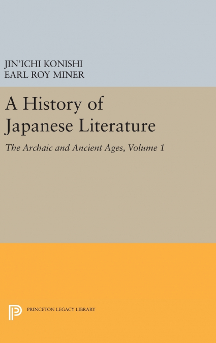 A History of Japanese Literature, Volume 1