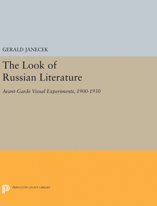 The Look of Russian Literature