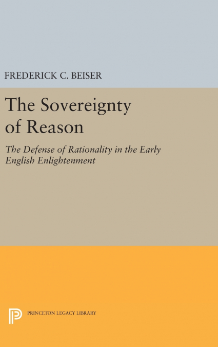 The Sovereignty of Reason