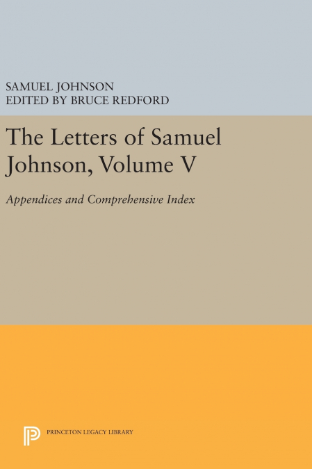 The Letters of Samuel Johnson, Volume V