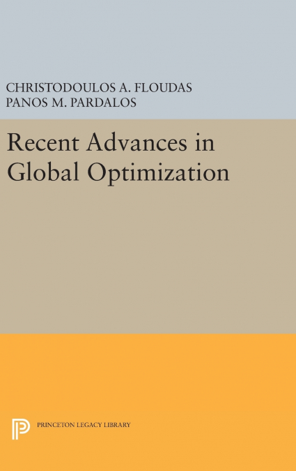 Recent Advances in Global Optimization