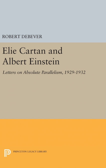 Elie Cartan and Albert Einstein