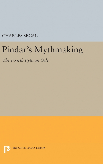 Pindar’s Mythmaking