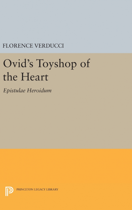 Ovid’s Toyshop of the Heart