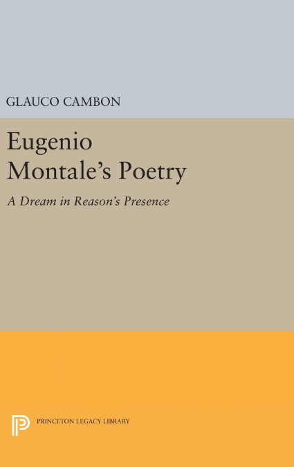 Eugenio Montale’s Poetry