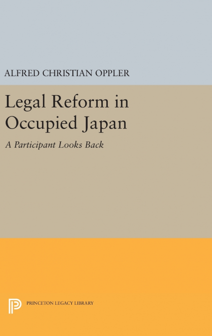 Legal Reform in Occupied Japan