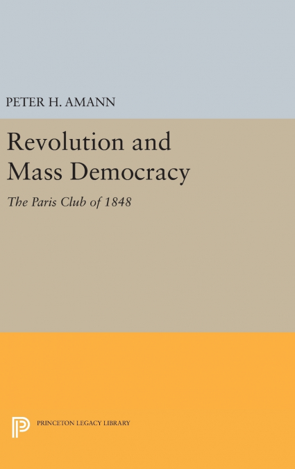 Revolution and Mass Democracy