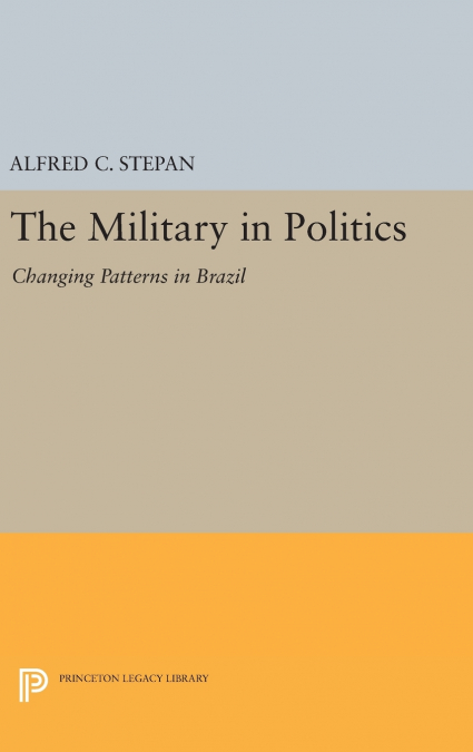 The Military in Politics